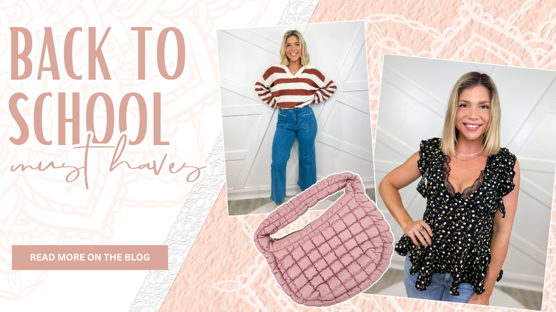Back to School Must Haves | Heathered Boho Boutique | Palmetto, FL