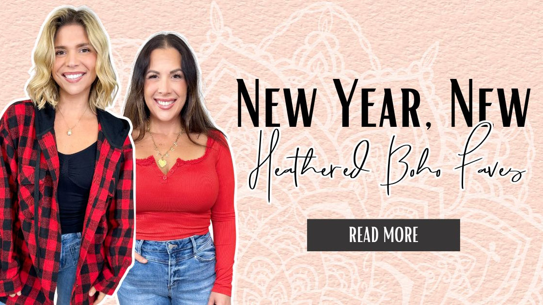 Promotional Blog Banner that says "New Year, New Heathered Boho Favorites" on a pink background with two models wearing clothing from Heathered Boho Boutique | Palmetto, FL