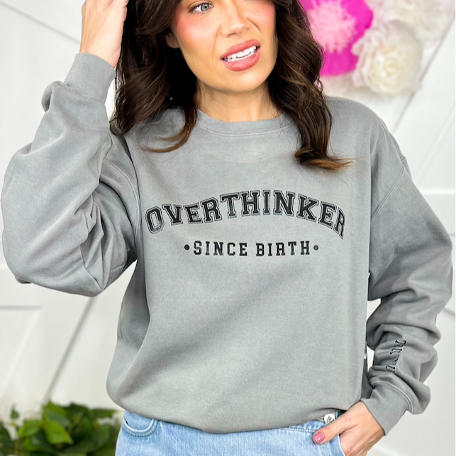 Over Thinker Since Birth Graphic Sweatshirt-125 Sweater-Heathered Boho-Heathered Boho Boutique, Women's Fashion and Accessories in Palmetto, FL