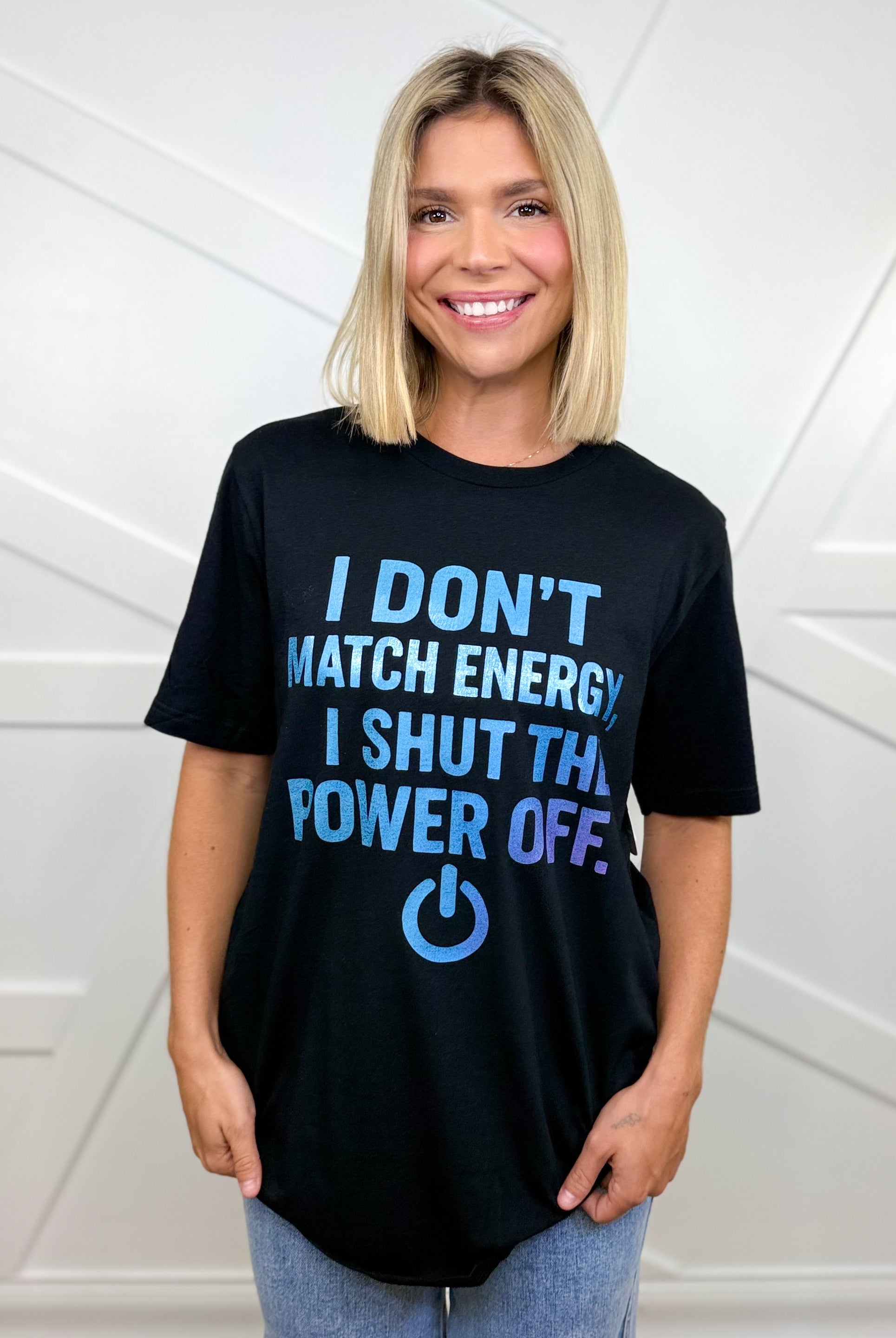 Foil-I Don't Match Energy Graphic Tee - Black-130 Graphic Tees-Heathered Boho-Heathered Boho Boutique, Women's Fashion and Accessories in Palmetto, FL
