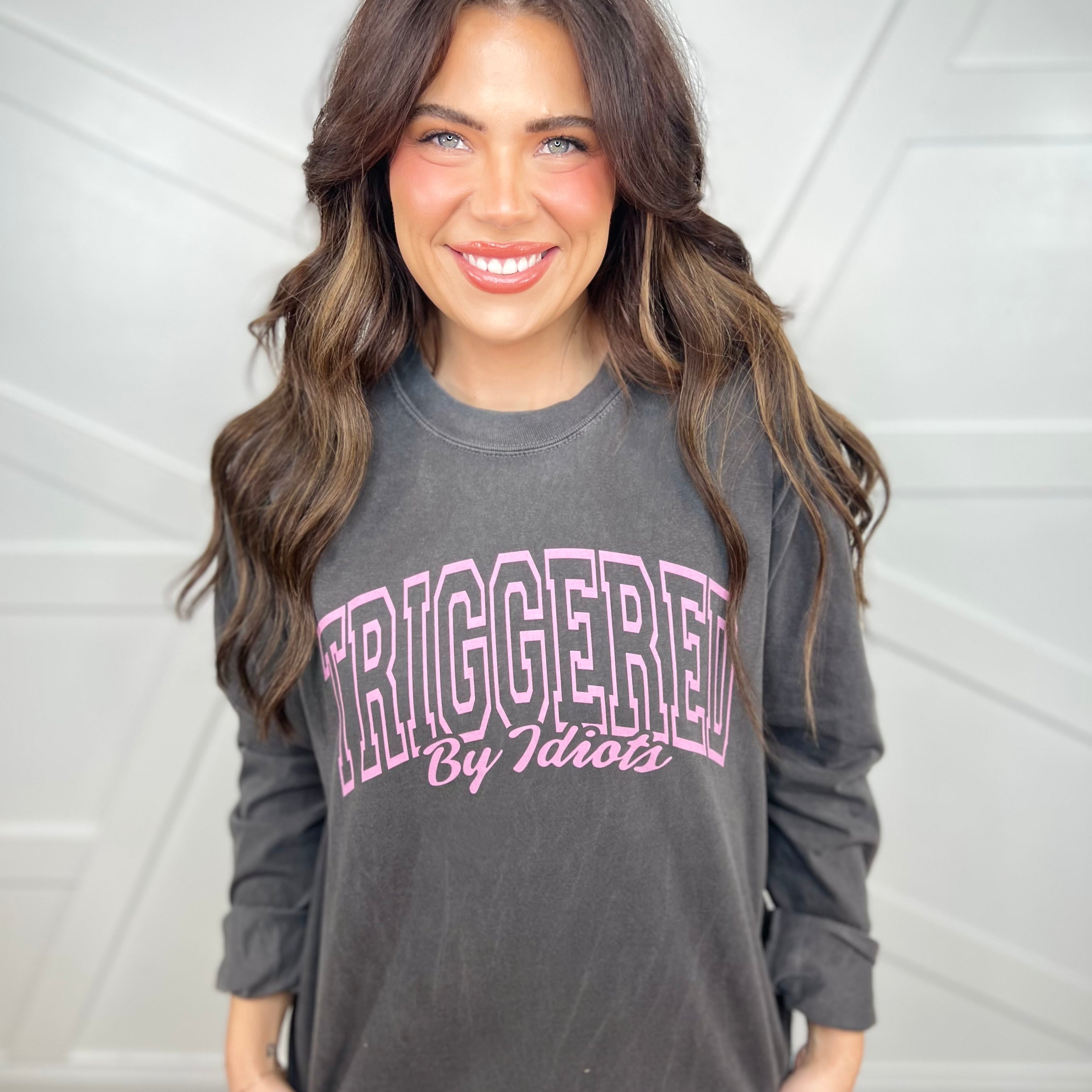 Triggered By Idiots Graphic Long Sleeve-130 Graphic Tees-Heathered Boho-Heathered Boho Boutique, Women's Fashion and Accessories in Palmetto, FL