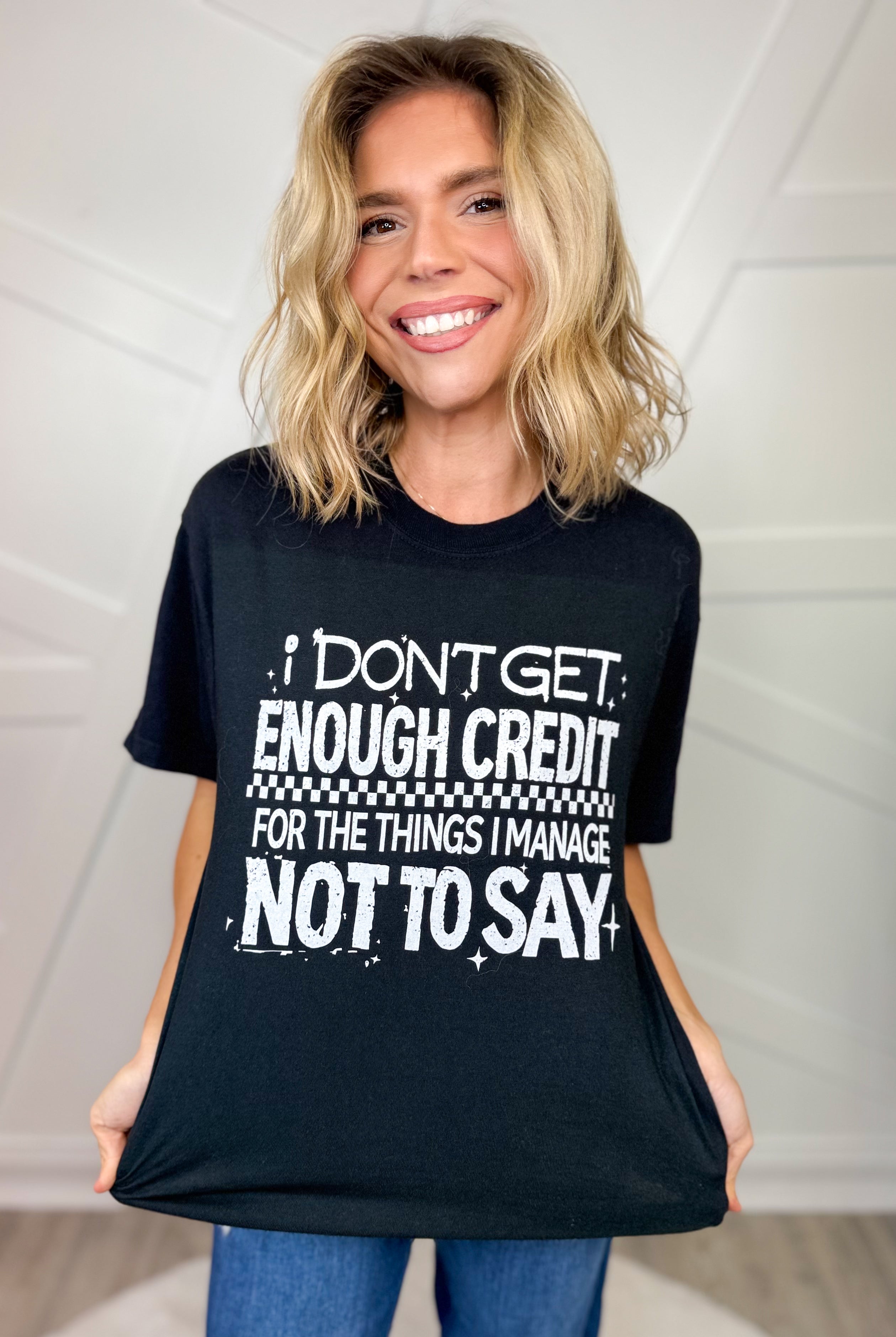 I Don't Get Enough Credit Graphic Tee-130 Graphic Tees-Heathered Boho-Heathered Boho Boutique, Women's Fashion and Accessories in Palmetto, FL