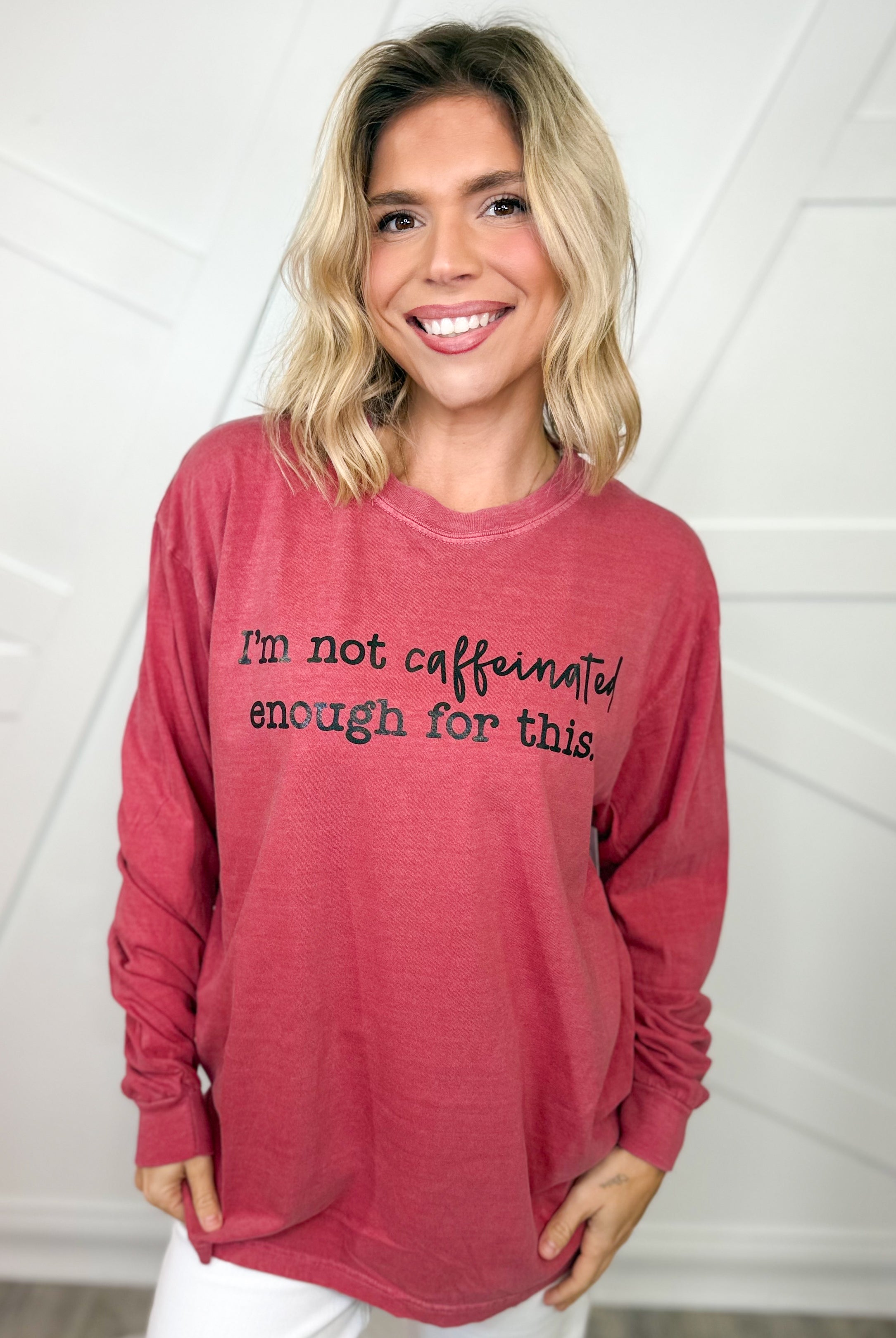 Not Caffeinated Enough Graphic Long Sleeve-130 Graphic Tees-Heathered Boho-Heathered Boho Boutique, Women's Fashion and Accessories in Palmetto, FL
