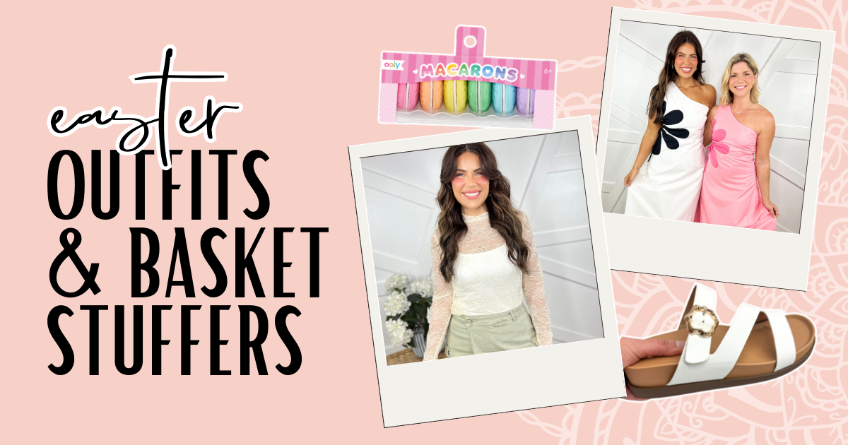 Easter Outfits & Basket Stuffers | Heathered Boho Boutique | Palmetto, FL