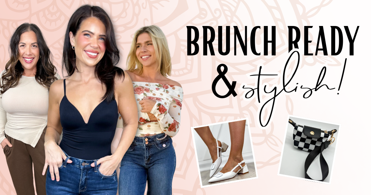 Promotional Banner for "Brunch Ready and Ready" blog | Heathered Boho Boutique | Palmetto, FL