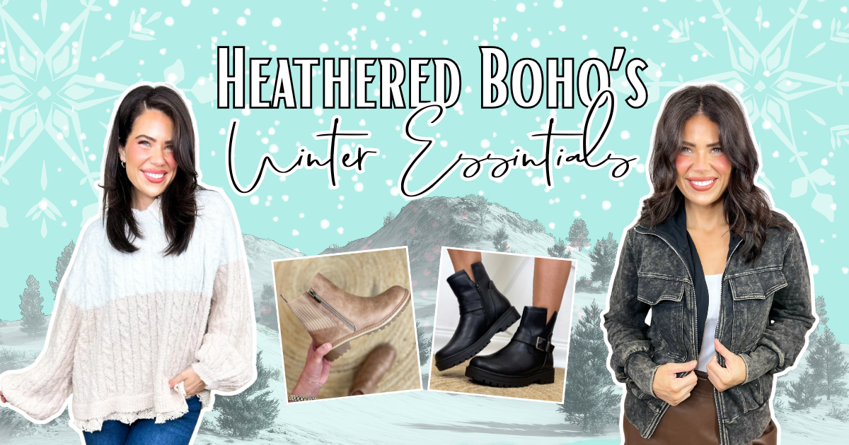Teal promotional blog banner featuring two models wearing Heathered Boho winter essentials against a snowy backdrop, with two framed photos of boots in the middle. | Heathered Boho Boutique | Palmetto, FL