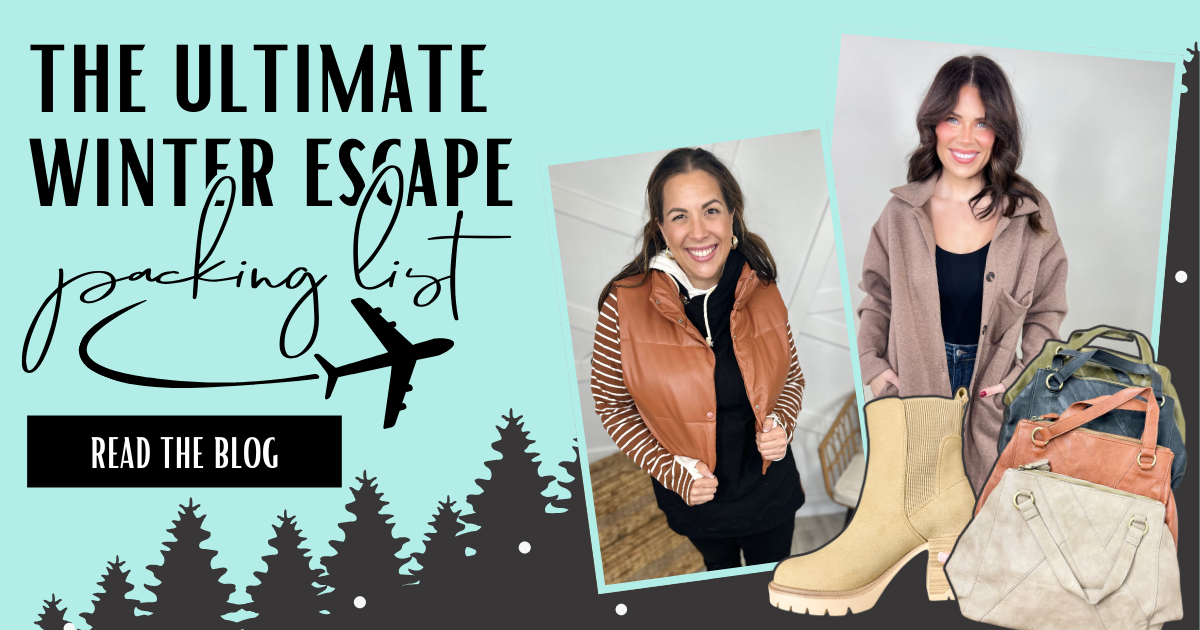 The Ultimate Winter Escape Packing List | Heathered Boho Boutique | Palmetto, FL
