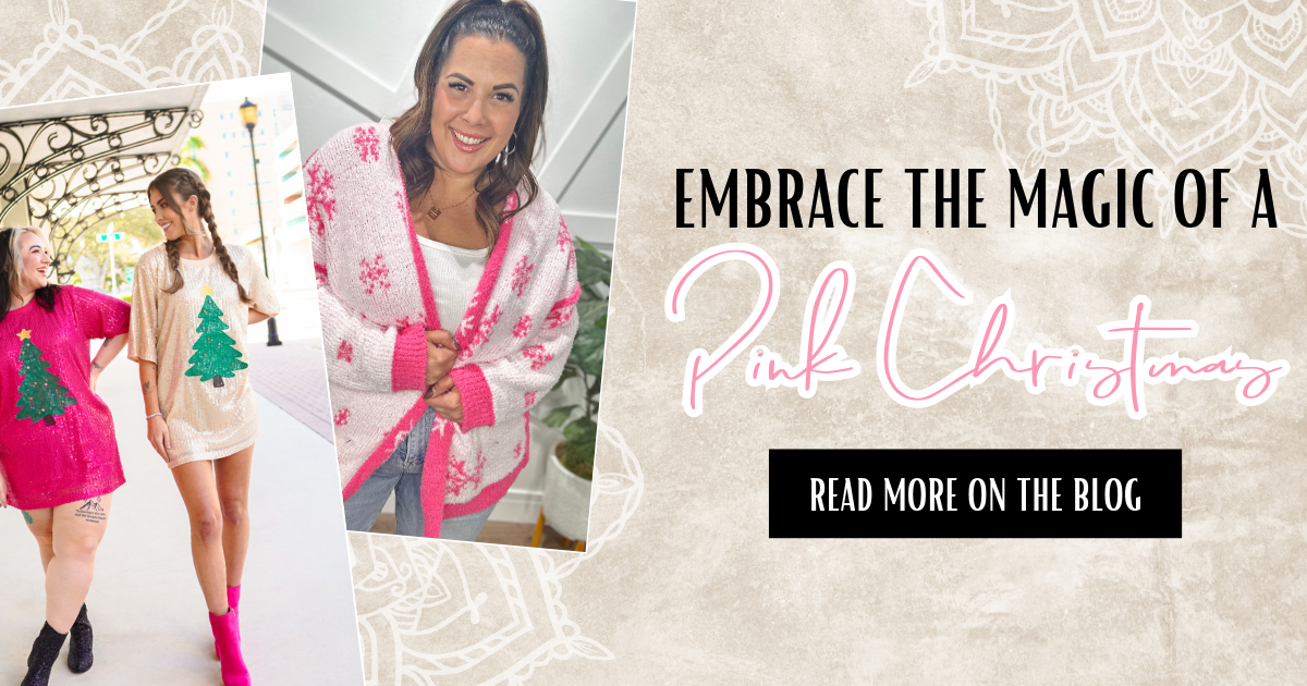 Embrace the Magic of Pink Christmas 2024 Blog Post | Heathered Boho Boutique