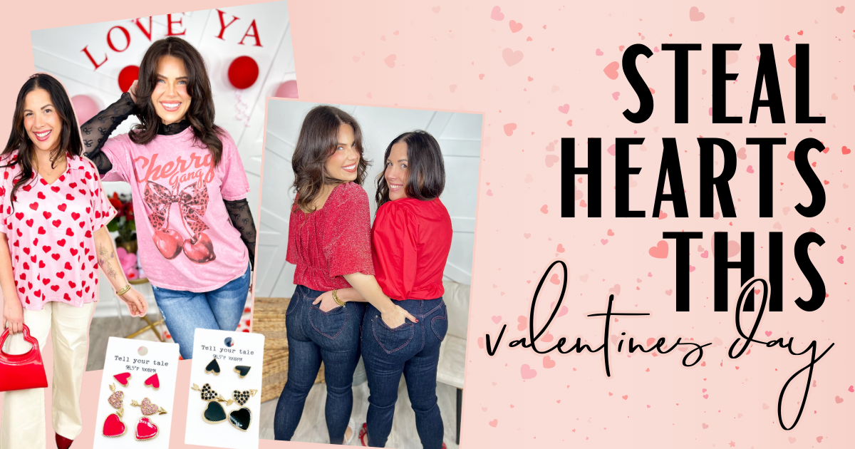 Steal Hearts this Valentine's Day | Heathered Boho Boutique