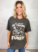 My Trauma Made Me Funny Graphic Tee-130 Graphic Tees-Heathered Boho-Heathered Boho Boutique, Women's Fashion and Accessories in Palmetto, FL