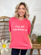 My Bed Understands Me Graphic Tee-Watermelon-130 Graphic Tees-Heathered Boho-Heathered Boho Boutique, Women's Fashion and Accessories in Palmetto, FL