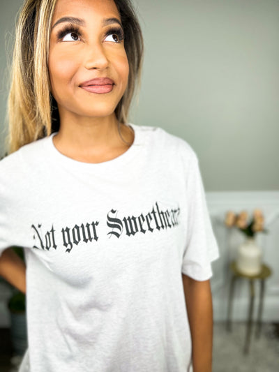 Not Your Sweetheart Graphic Tee