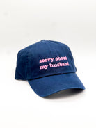 "Sorry About MY Husband" Cap-330 Headwear-Joia Trading-Heathered Boho Boutique, Women's Fashion and Accessories in Palmetto, FL