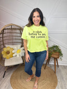 A Curb Hates to See Me Comin' Graphic BOXY Tee-130 Graphic Tees-Heathered Boho-Heathered Boho Boutique, Women's Fashion and Accessories in Palmetto, FL