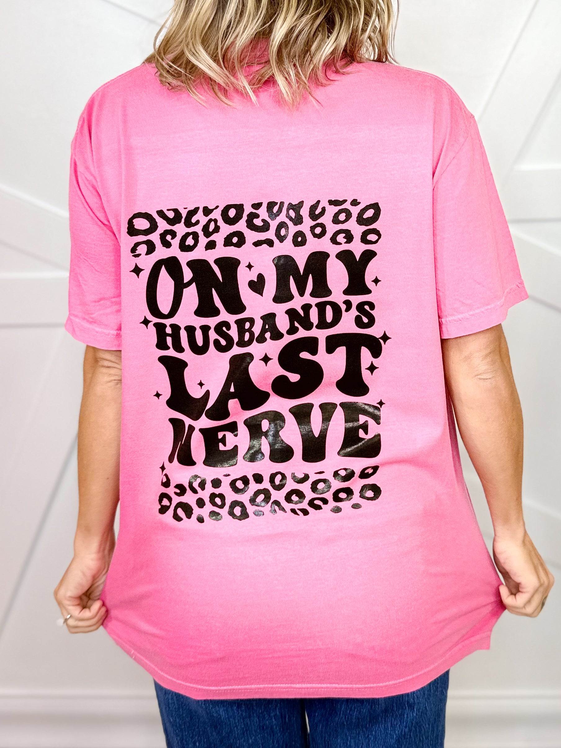 On My Husband's Last Nerve Graphic Tee- Custom Cut-130 Graphic Tees-Heathered Boho-Heathered Boho Boutique, Women's Fashion and Accessories in Palmetto, FL