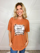 If You Think I'm Short Graphic Tee-Yam-130 Graphic Tees-Heathered Boho-Heathered Boho Boutique, Women's Fashion and Accessories in Palmetto, FL