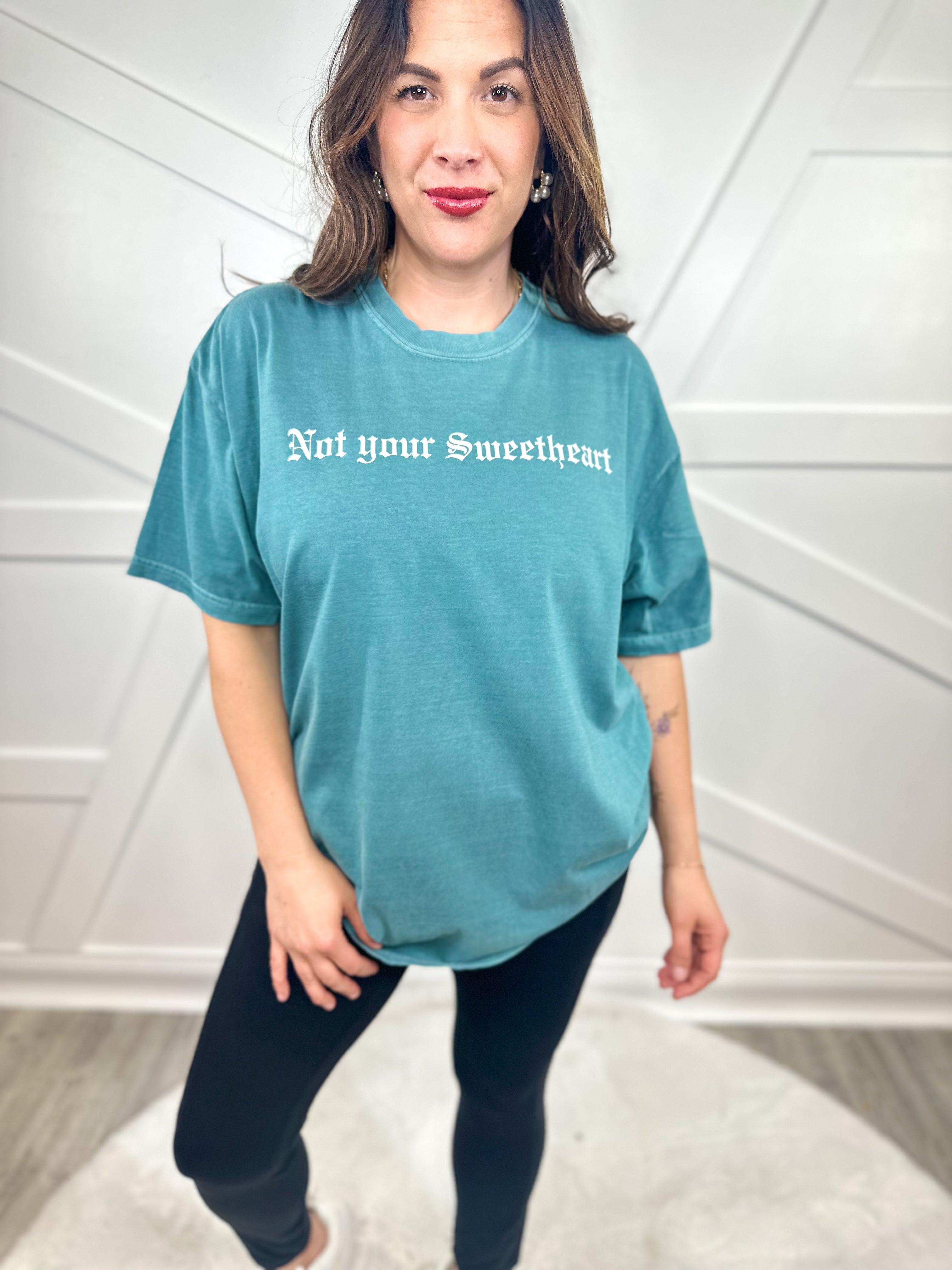 Not Your Sweetheart Graphic Tee - Emerald-130 Graphic Tees-Heathered Boho-Heathered Boho Boutique, Women's Fashion and Accessories in Palmetto, FL