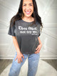 Thou Shall Not Try Me Graphic Tee-130 Graphic Tees-Heathered Boho-Heathered Boho Boutique, Women's Fashion and Accessories in Palmetto, FL