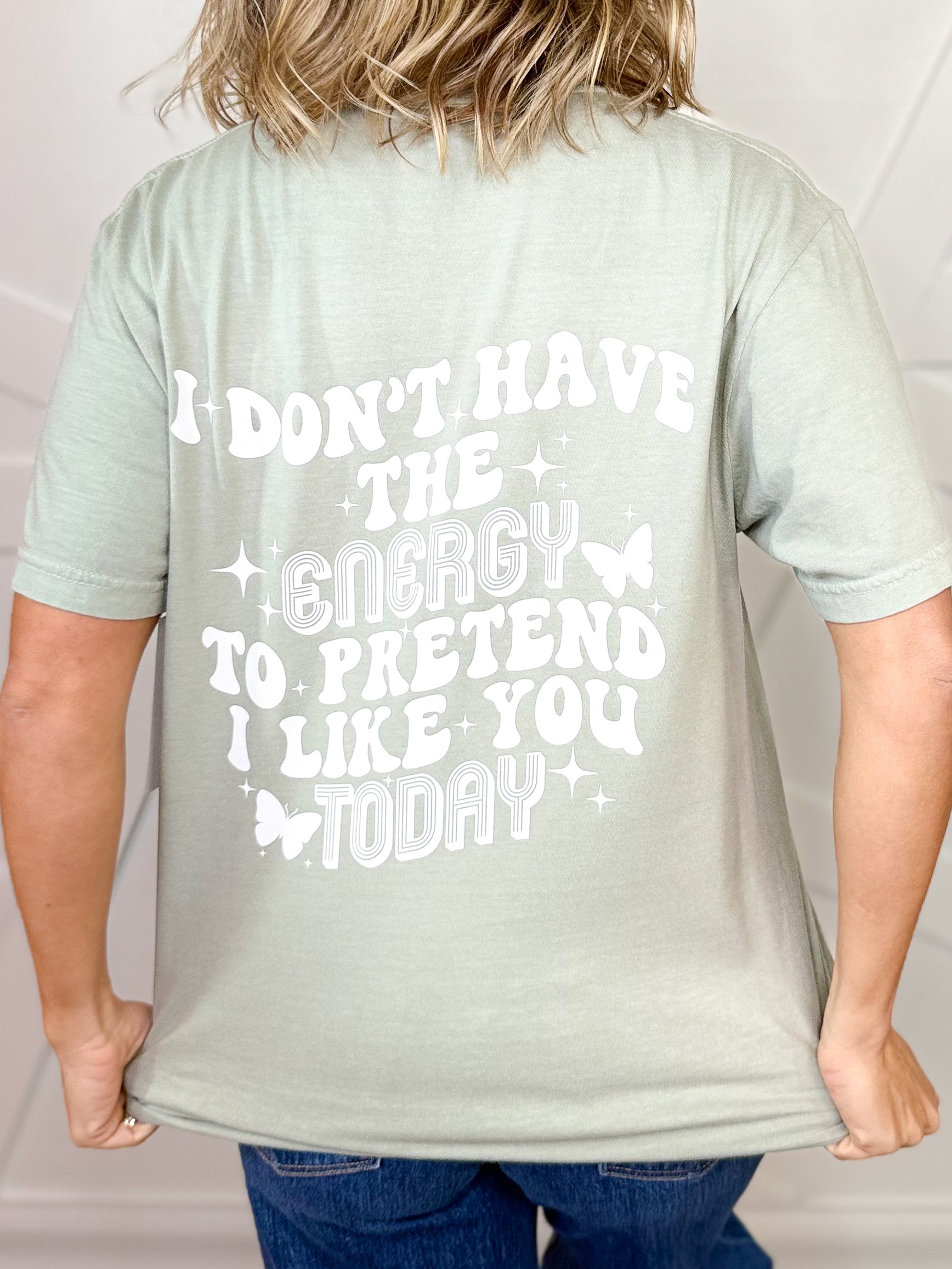 Have The Energy To Pretend Graphic Tee-Bay-130 Graphic Tees-Heathered Boho-Heathered Boho Boutique, Women's Fashion and Accessories in Palmetto, FL