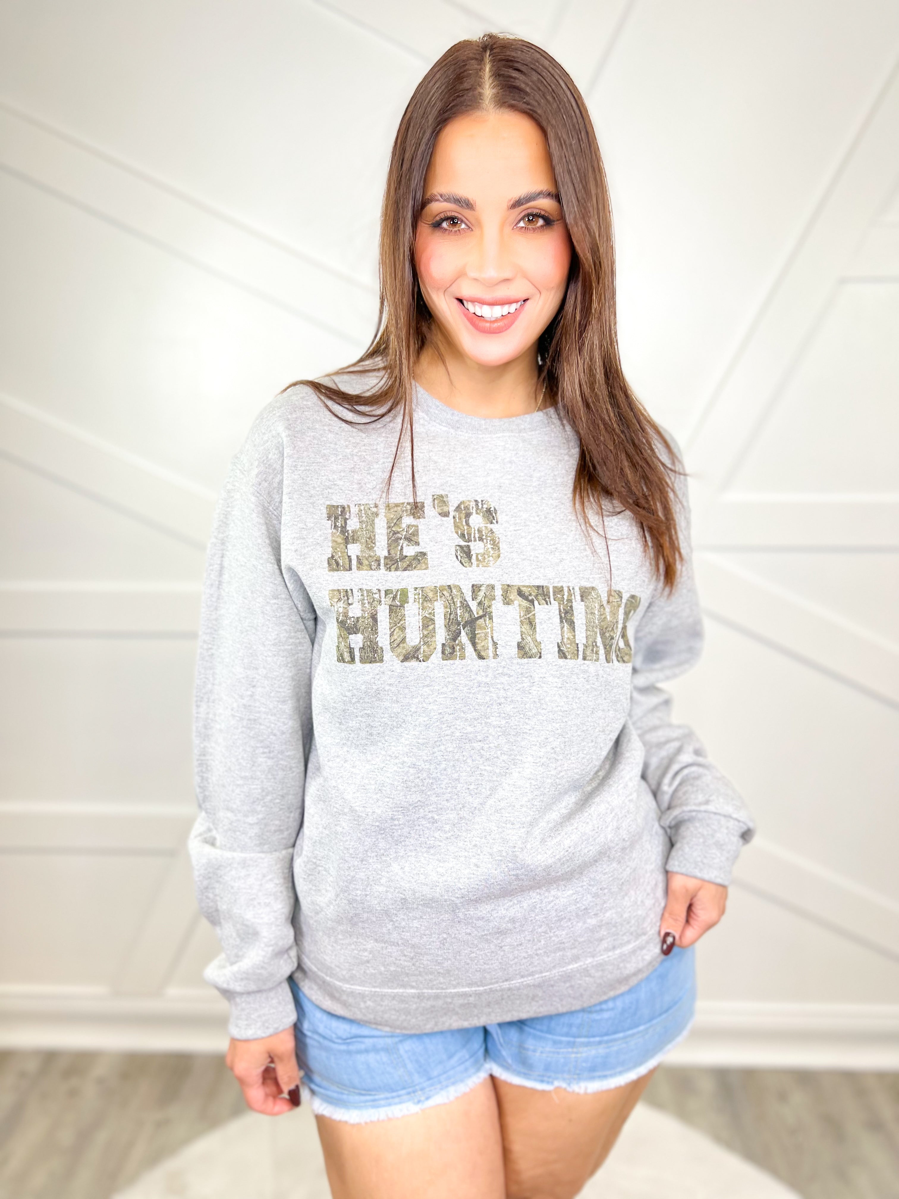 He's Hunting Graphic Sweatshirt-130 Graphic Tees-SUGAR STITCH-Heathered Boho Boutique, Women's Fashion and Accessories in Palmetto, FL