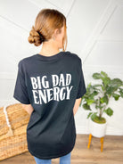 Big Dad Energy Graphic Tee-130 Graphic Tees-Heathered Boho-Heathered Boho Boutique, Women's Fashion and Accessories in Palmetto, FL